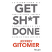 Get Sh*t done