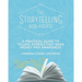 The Storytelling Non-Profit: A practical guide to telling stories that raise money and awareness