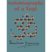 Autobiography of a Yogi: Reprint of the original (1946) Edition