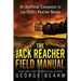 The Jack Reacher Field Manual: An Unofficial Companion to Lee Child's Reacher Novels