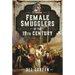 Female Smugglers of the 19th Century