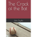 The Crack of the Bat