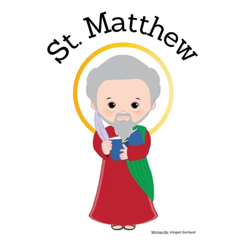 St. Matthew the Gospel Writer - Children's Christian Book - Lives of the Saints - Paperback