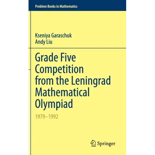 Grade Five Competition from the Leningrad Mathematical Olympiad: 1979-1992