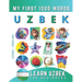 Learn Uzbek for Beginners, My First 1000 Words: Bilingual Uzbek - English Language Learning Book for Kids & Adults