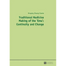 Traditional Medicine Making of the 'Emu': Continuity and Change