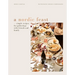 A Nordic Feast: Simple Recipes for Gatherings with Friends and Family