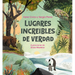 Lugares Increíbles de Verdad / Truly Incredible Corners of Earth