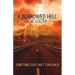 A Borrowed Hell