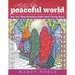 Marty Noble's Peaceful World: New York Times Bestselling Artists' Adult Coloring Books