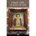 Farm Girl Leaves Home: An American Narrative of Inspiration and Transformation