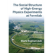 The Social Structure of High-Energy Physics Experiments at Fermilab: A Physics and Detector Driven Analysis
