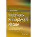 Ingenious Principles of Nature: Do We Reckon with Nature or Nature Reckons with Us