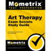 Art Therapy Exam Secrets Study Guide: Art Therapy Test Review for the Art Therapy Exam