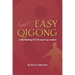 Easy Qigong: a Silk Reeling Tai Chi warm-up routine