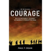 Courage: Roy Blanchard's Journey in America's Forgotten War