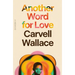 Another Word for Love: A Memoir