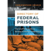 Directory of Federal Prisons: The Unofficial Guide to Bureau of Prisons Institutions
