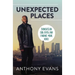 Unexpected Places: Thoughts on God, Faith, and Finding Your Voice