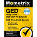 GED Study Guide 2025-2026 All Subjects - 3 Full-Length Practice Tests, 300+ Online Video Tutorials, GED Prep Book Secrets: [Certified Content Alignmen