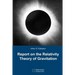 Report on The Relativity Theory of Gravitation