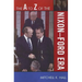 to Z of the Nixon-Ford Era