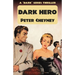 Dark Hero: A 'Dark' Series Thriller