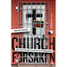 Church Forsaken: Practicing Presence in Neglected Neighborhoods
