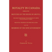 Royalty in Canada; Embracing Sketches of the House of Argyll, the Right Honorable the Marquis of Lorne (Governor-General of Canada), Her Royal Highnes