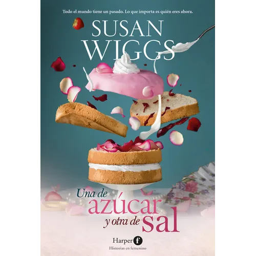 Una de Azúcar Y Otra de Sal (Sugar and Salt)