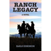 Ranch Legacy
