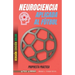 Neurociencia aplicada al fútbol. Propuesta práctica: Concepto y 100 tareas para su entrenamiento (Versión Edición Color)