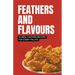 Feathers and Flavours: Global Chicken Recipes for Every Palate