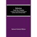 Bahaism And Its Claims; A Study Of The Religion Promulgated By Baha Utlah And Abdul Baha
