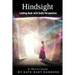 Hindsight: Looking Back with Godly Perspective