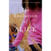 The Evolution of Alice