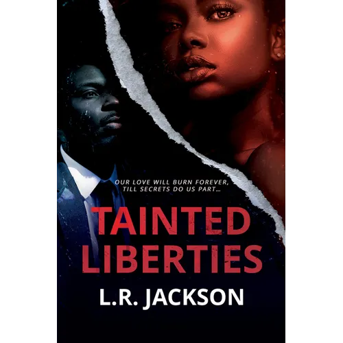 Tainted Liberties
