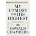 My Utmost for His Highest: Modern Classic Language Hardcover (365-Day Devotional Using Niv)