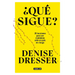 ¿Qué Sigue?: 20 Lecciones Para Ser Ciudadano Ante Un País En Riesgo / What's Next ? Twenty Lessons for Citizens in a Country at Risk