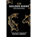 Golden Signs: Unlock The Mystical Power of Ancient Japanese Secret Symbols, Enhance your life, love, health and finance