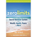 Zero Limits: The Secret Hawaiian System for Wealth, Health, Peace, and More