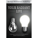 Your Radiant Life