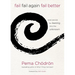 Fail, Fail Again, Fail Better: Wise Advice for Leaning Into the Unknown