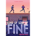 Kind of Sort of Fine
