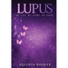 Lupus: My Life, My Story, My Fight