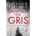 Sauvetage en gris: 978-987-48792-5-7