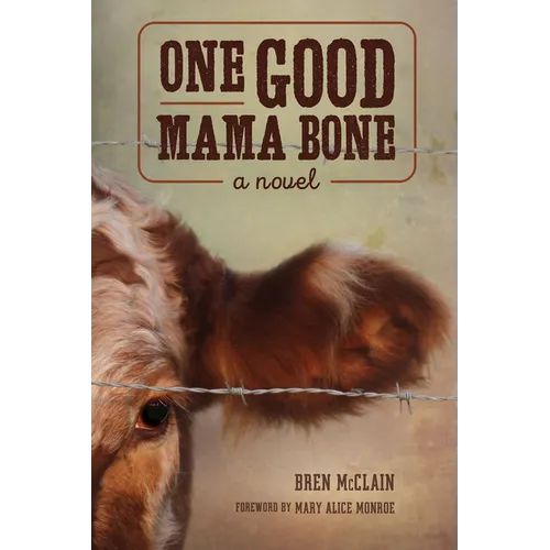 One Good Mama Bone