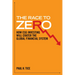 The Race to Zero: How Esg Investing Will Crater the Global Financial System