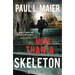 The More Than a Skeleton