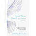 Great Ideas, Gentle as Doves: The Universal Apostolic Preferences of the Society of Jesus Embrace Catholic Social Teaching